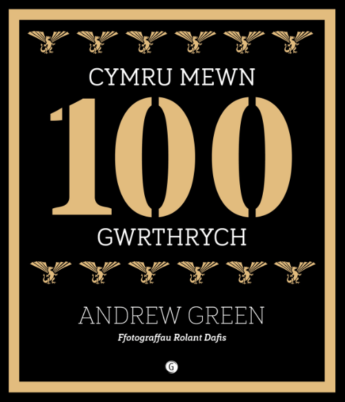 Andrew Green Cymru Mewn 100 Gwrthrych