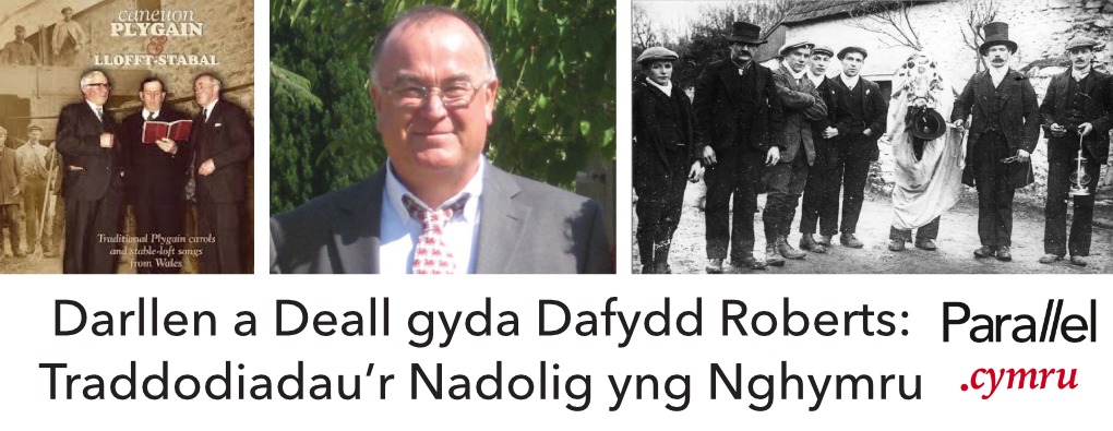 Dafydd Roberts Traddodiadau’r Nadolig