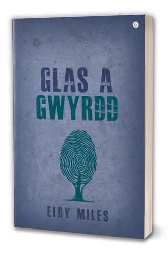 Glas a Gwrydd gan Eiry Miles