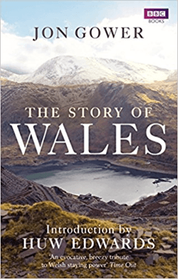 Jon Gower The Story of Wales
