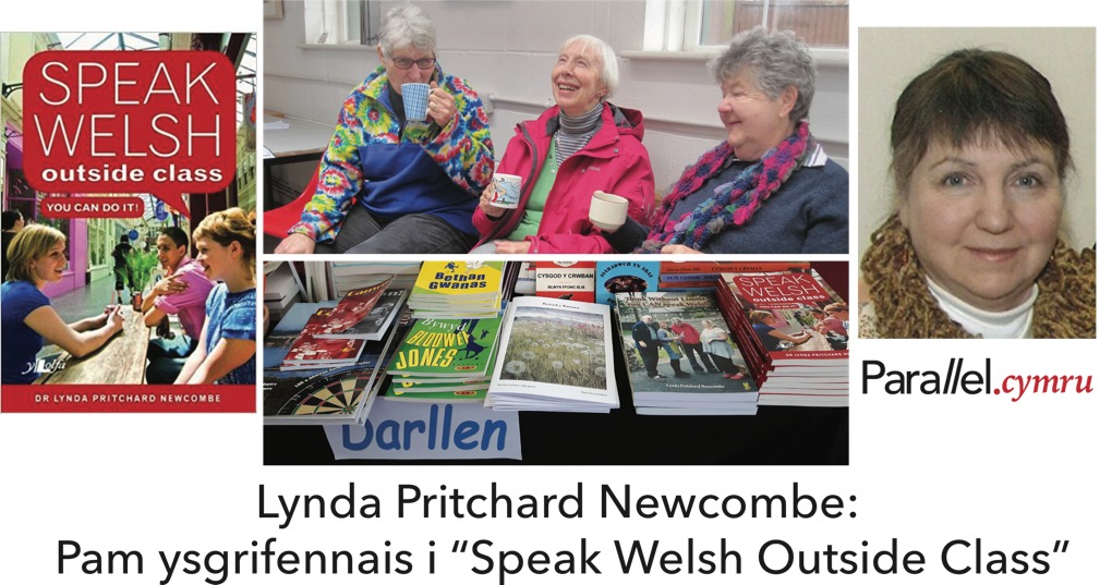 Lynda Newcombe- Speak Welsh Outside Class