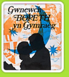 Poster: Gwnewch Bopeth yn Gymraeg