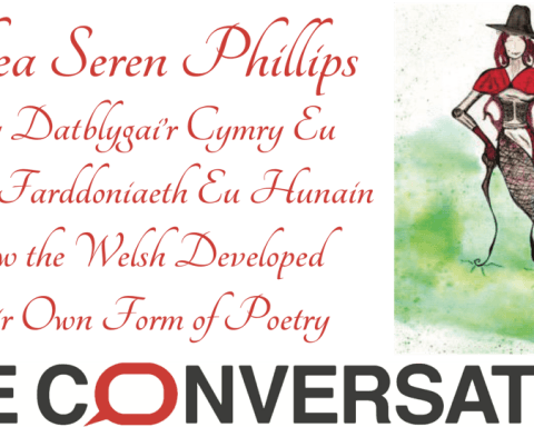 Rhea Seren Phillips How the Welsh Developed Their Own Form of Poetry