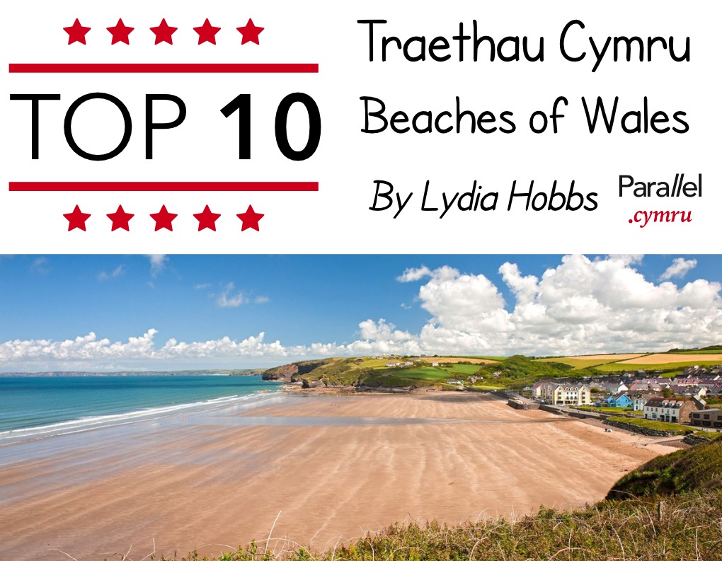 Top 10 Traethau Cymru
